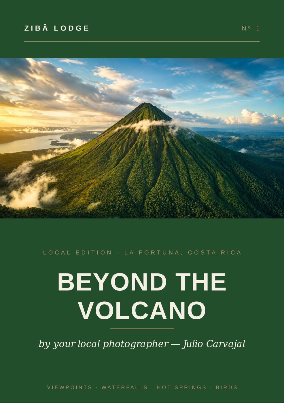 Beyond The Volcano — a printed field guide to La Fortuna